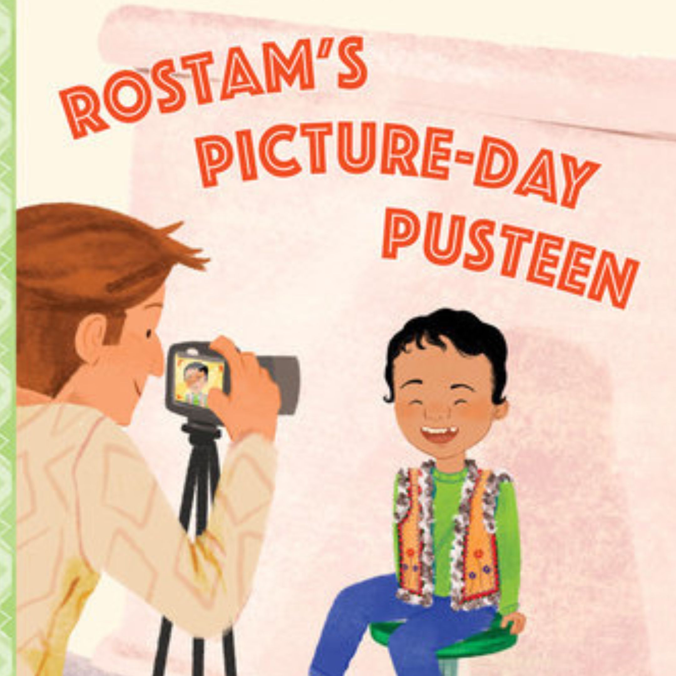 Reading Rostam’s Picture-Day Pusteen With Your Child